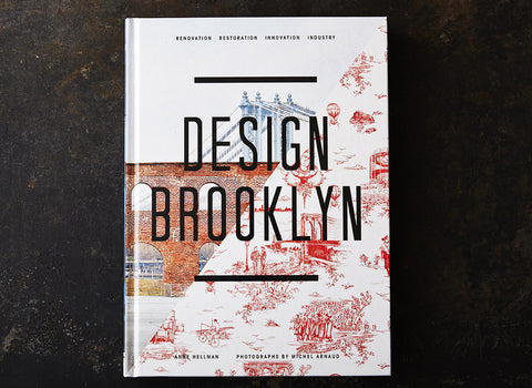 Design Brooklyn - Renovation, Restoration, Innovation, Industry